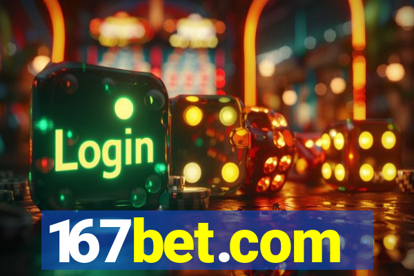 167bet.com