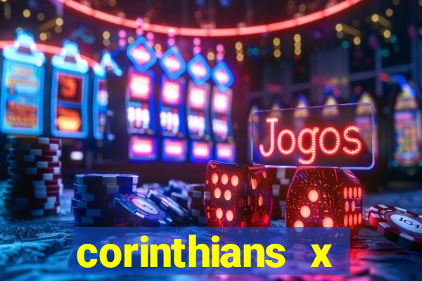 corinthians x athletico-pr multicanais