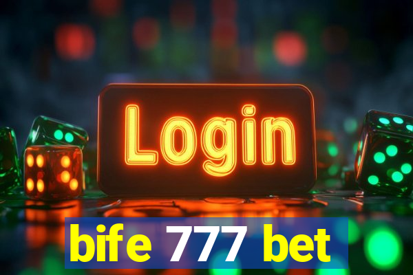 bife 777 bet