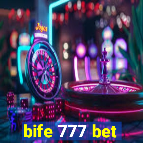 bife 777 bet