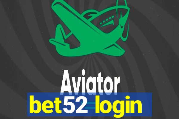 bet52 login