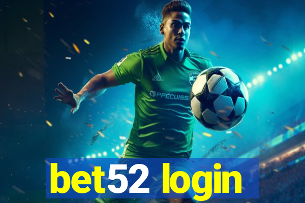 bet52 login