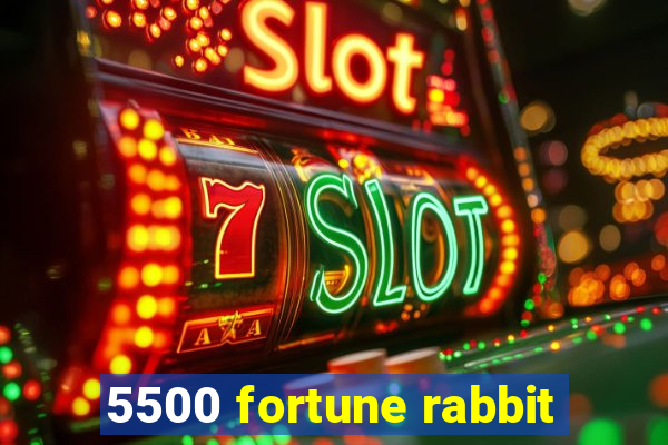 5500 fortune rabbit