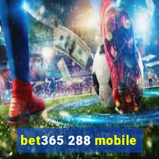 bet365 288 mobile