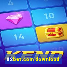 82bet.com download