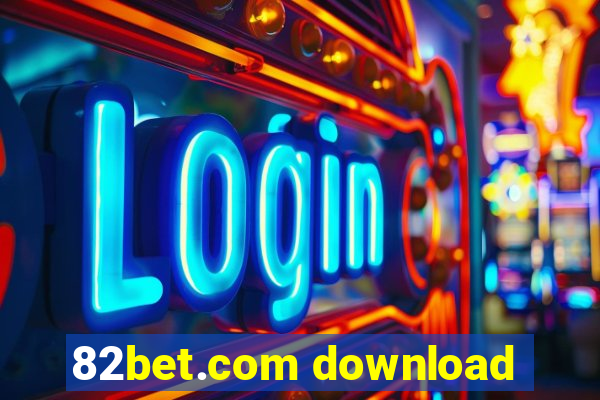 82bet.com download