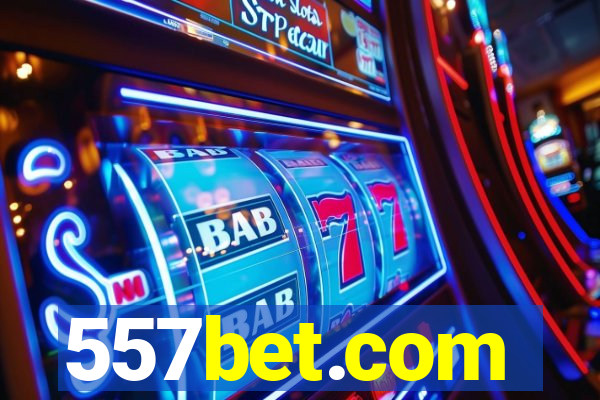 557bet.com