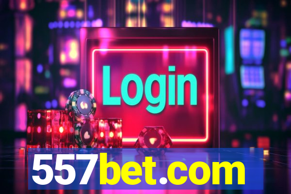 557bet.com