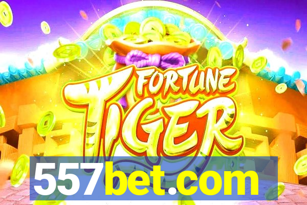 557bet.com