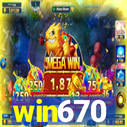 win670