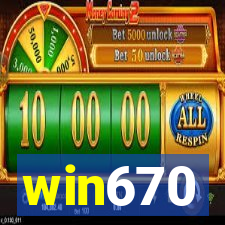 win670