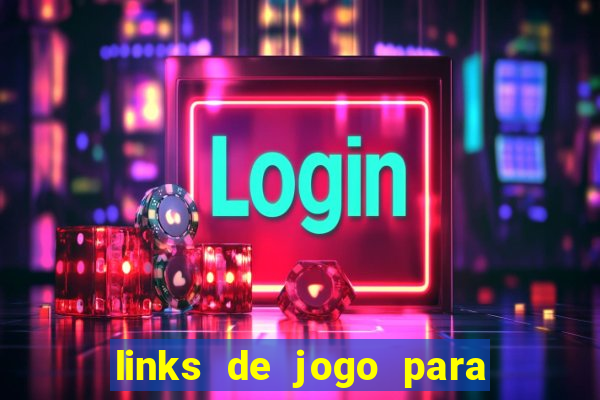 links de jogo para ganhar dinheiro