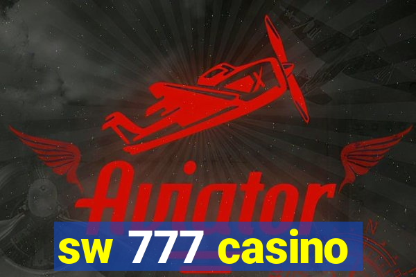 sw 777 casino