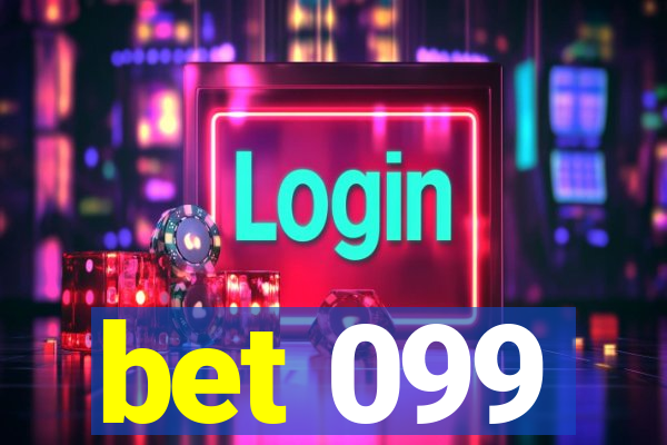 bet 099