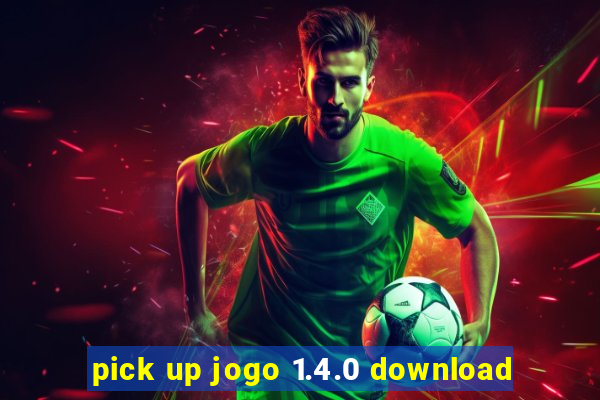 pick up jogo 1.4.0 download