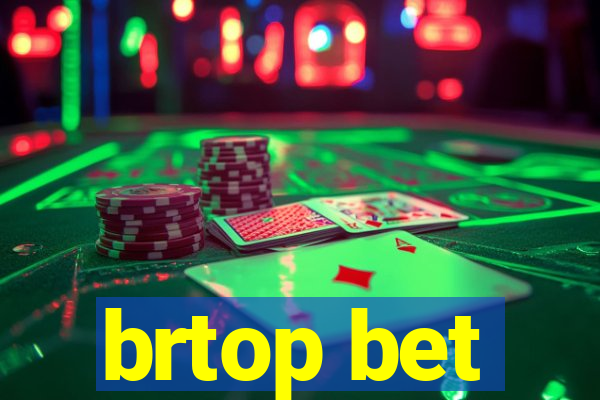 brtop bet