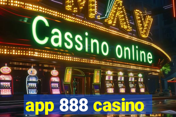 app 888 casino