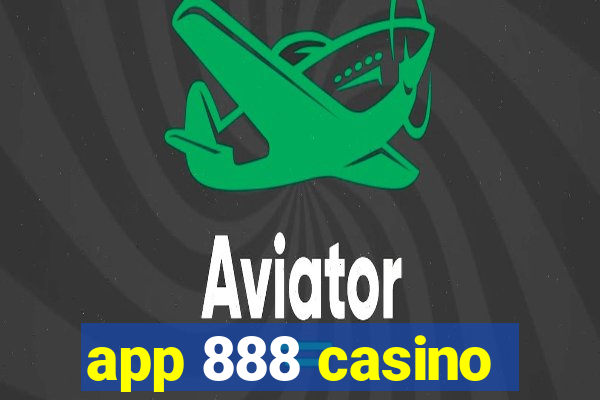 app 888 casino