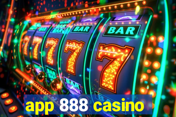 app 888 casino