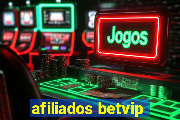 afiliados betvip