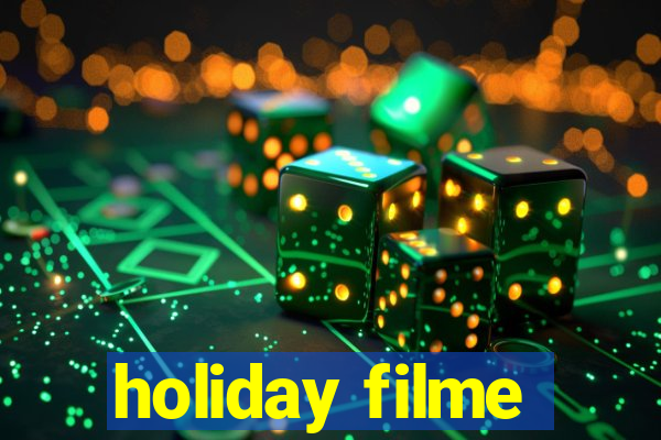 holiday filme