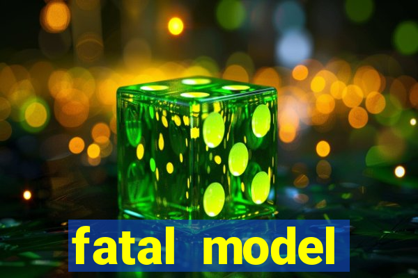 fatal model cruzeiro sp