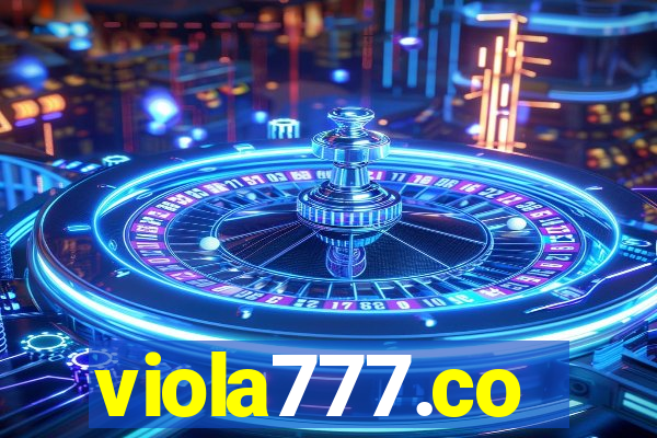 viola777.co