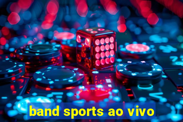 band sports ao vivo