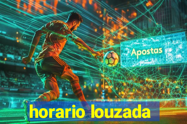 horario louzada