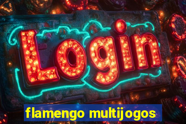 flamengo multijogos