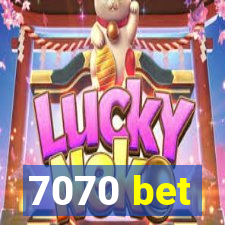 7070 bet