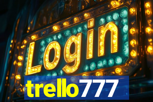 trello777