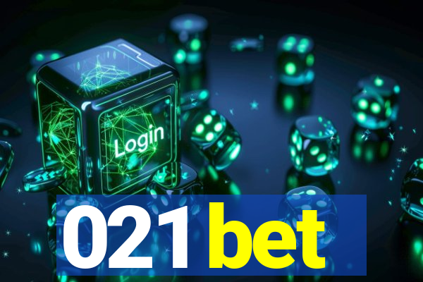 021 bet