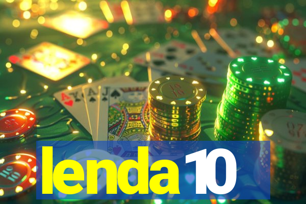 lenda10