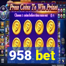 958 bet