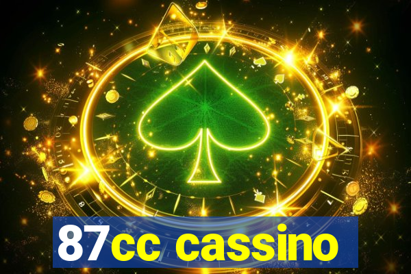 87cc cassino