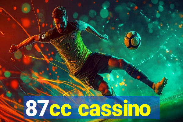 87cc cassino