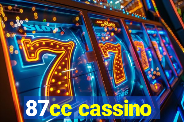 87cc cassino