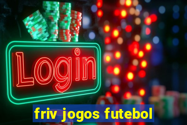 friv jogos futebol