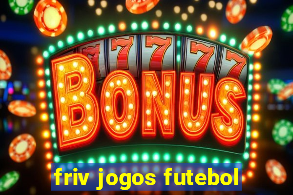 friv jogos futebol