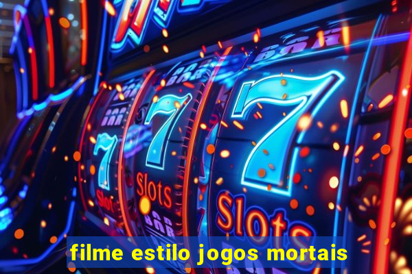 filme estilo jogos mortais