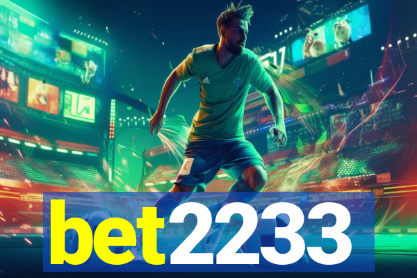 bet2233