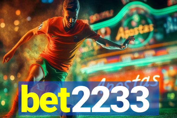 bet2233