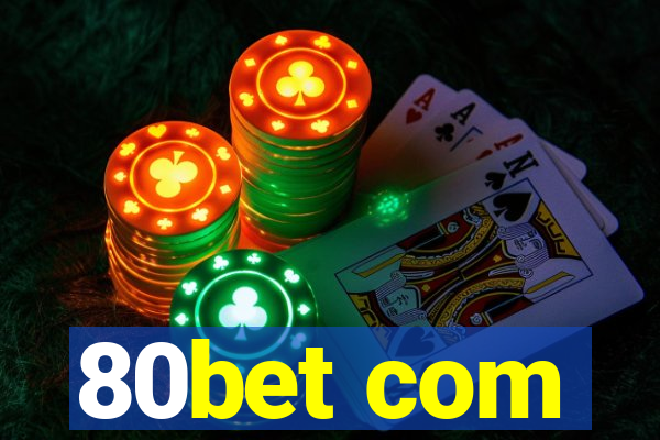 80bet com