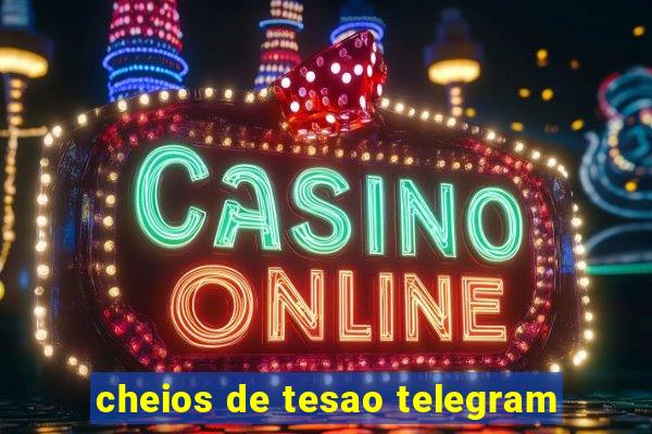 cheios de tesao telegram