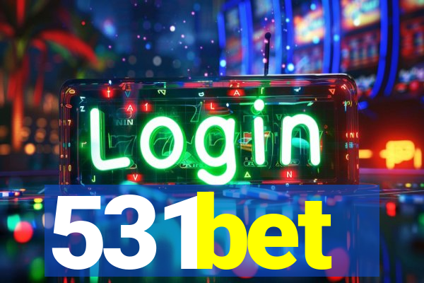 531bet