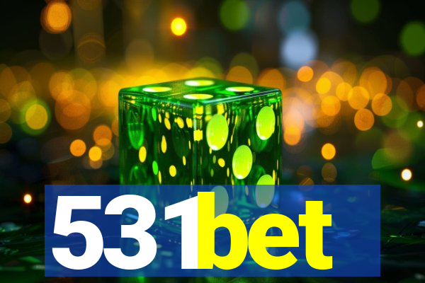 531bet