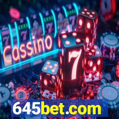 645bet.com