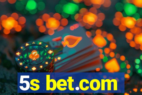 5s bet.com