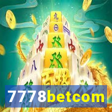 7778betcom